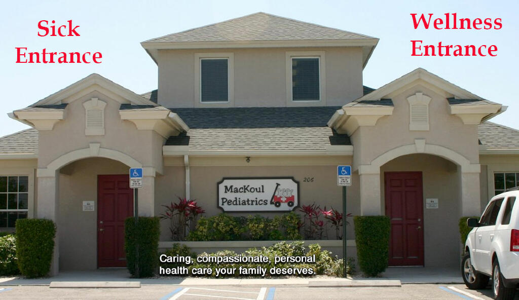 Two separate entrances; wellness and sick at MacKoul Pediatrics